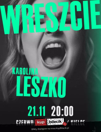 Kielce Wydarzenie Koncert TRASA KONCERTOWA KAROLINA LESZKO