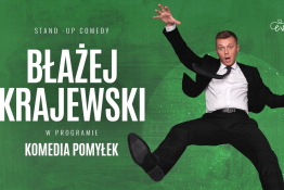 Kielce Wydarzenie Stand-up Błażej Krajewski "Komedia Pomyłek" 