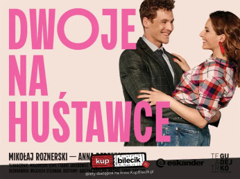 spektakl teatralny, Anna Dereszowska i Mikołaj Roznerski