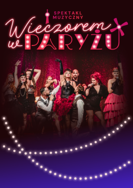 Kielce Wydarzenie Koncert Wieczorem w Paryżu