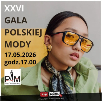 26. Gala Polskiej Mody w Poznaniu