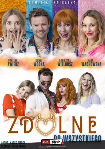 Końskie Wydarzenie Spektakl Zdolne do wszystkiego  - spektakl komediowy