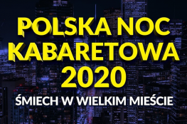 Kielce Wydarzenie Kabaret Polska Noc Kabaretowa 2020 - KIELCE