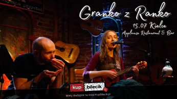Kielce Wydarzenie Koncert Granko z Ranko w Kielcach