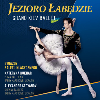 Kielce Wydarzenie Spektakl Grand Kiev Ballet - Jezioro Łabędzie