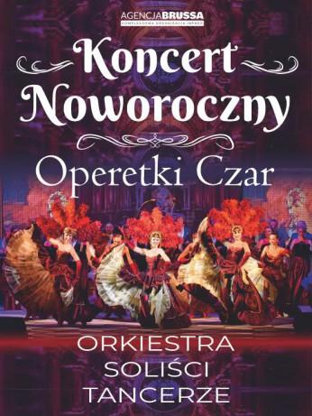 Kielce Wydarzenie Opera | operetka Operetki Czar - Koncert Noworoczny