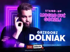 Kielce Wydarzenie Stand-up Grzegorz Dolniak stand-up "Mogło być gorzej"