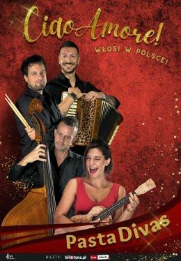 Kielce Wydarzenie Koncert Pasta Divas - Ciao Amore