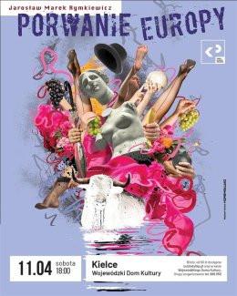 Kielce Wydarzenie Spektakl "Porwanie Europy" - spektakl Teatru Klasyki Polskiej w WDK w Kielcach