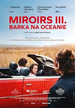 Końskie Wydarzenie Film w kinie Miroirs III. Barka na oceanie