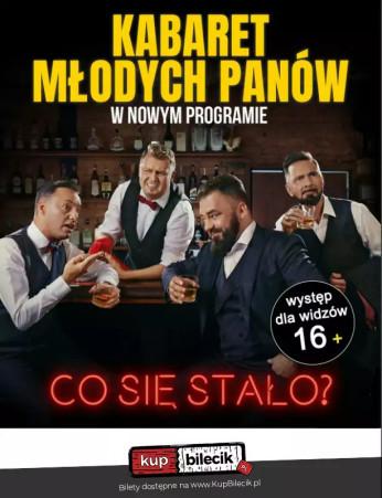 Skarżysko-Kamienna Wydarzenie Kabaret "Co się stało?"